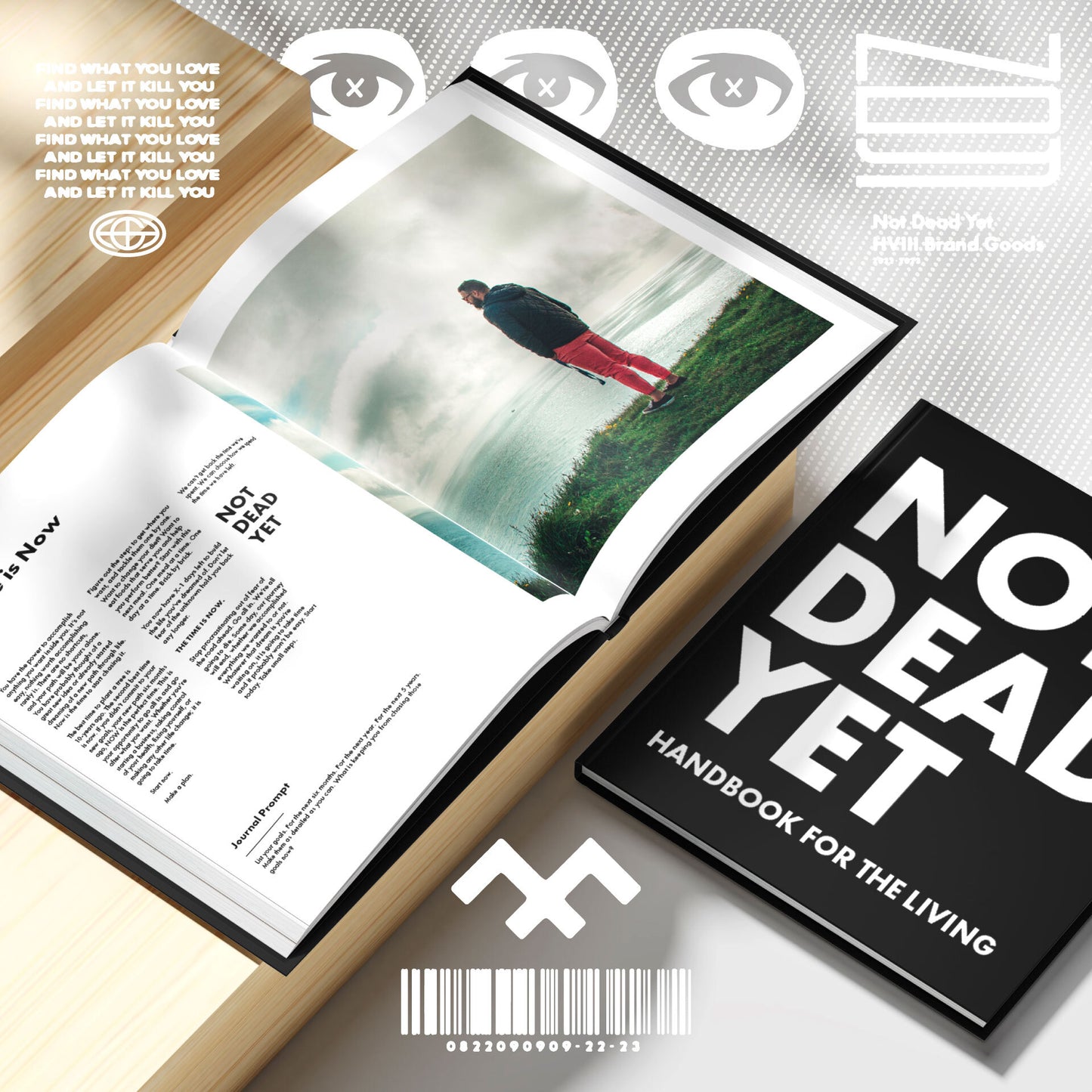 NOT DEAD YET: Handbook For The Living